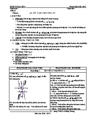 Giáo án Đại số Lớp 9 - Tiết 64 Ôn tập Chương IV - Năm học 2016-2017 - Phạm Quang Huy